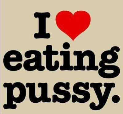 Eating pussy (also referred to as cunnilingus) is the act of stimulating a woman's sex organs with the tongue, typically by concentrating on the clitoris, where a bundle of nerves is located. Pussy licking is used as a form of foreplay to arouse a woman and leave her wet, but it can also be a means to powerful orgasm between straight and ...